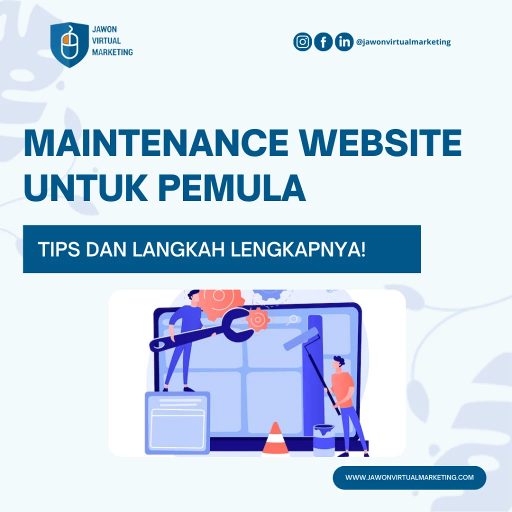 Layanan Maintenance Website Surabaya: Panduan Lengkap & Praktis