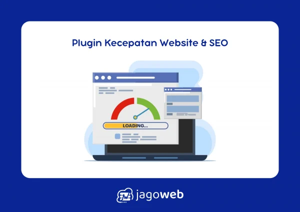 Plugin Terbaik untuk Meningkatkan Kecepatan Website – Panduan Lengkap