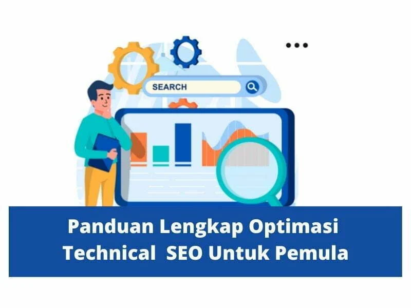 Service SEO Technical Audit dan Perbaikan: Panduan Praktis untuk Optimasi Website