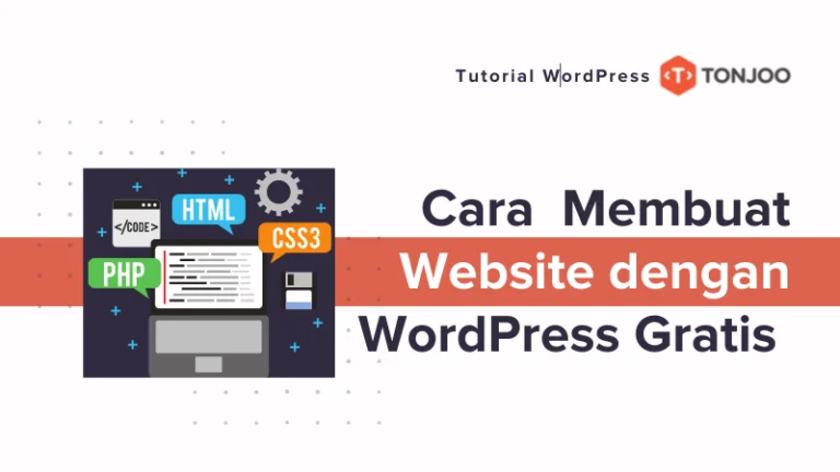 Cara Membuat Website Murah dengan WordPress Gratis