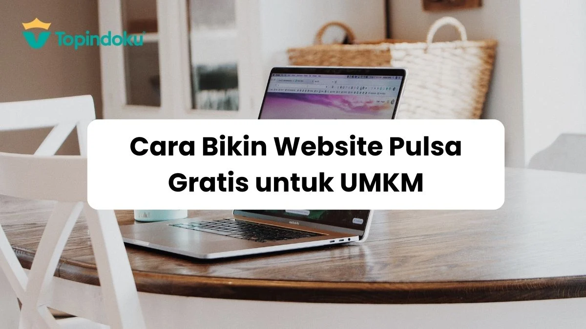Cara Membuat Website Gratis untuk UMKM